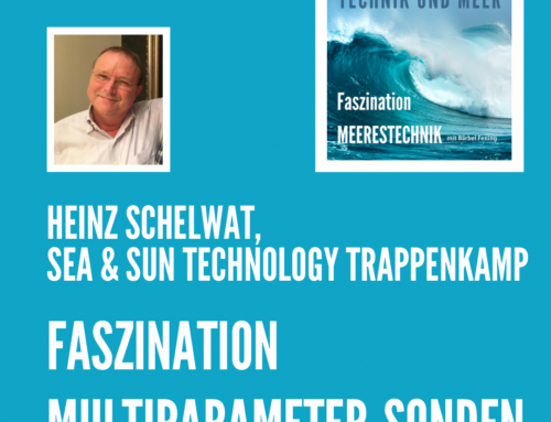 Podcast – Fascination Multiparameter Probes with Heinz Schelwat